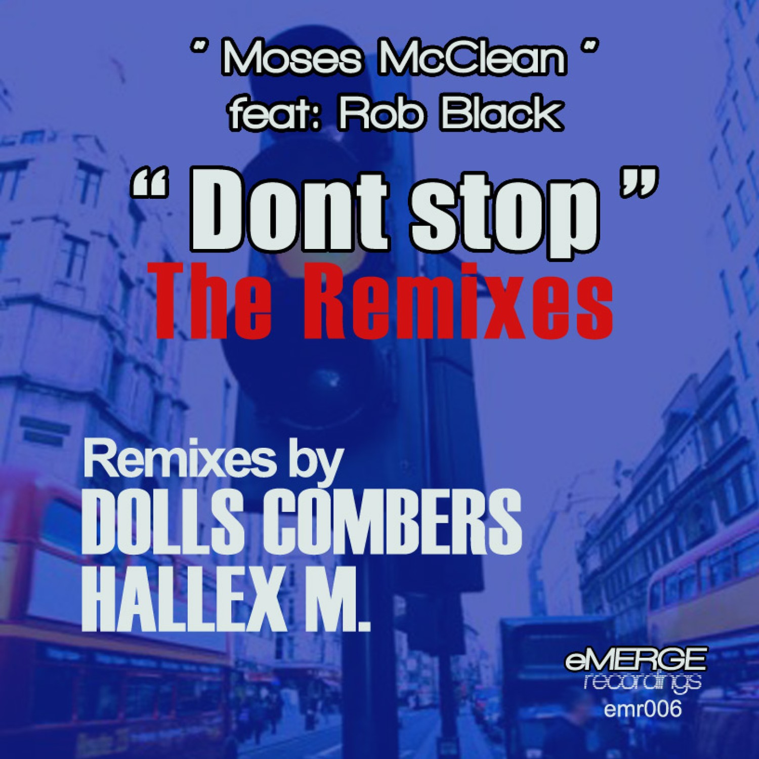 Don't Stop - The Remixes - Dolls Combers & Hallex M - emerge recordings
