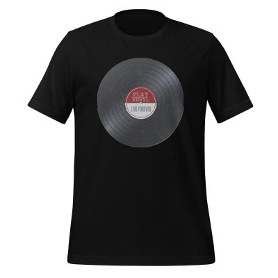 Play Vinyl, Live Forever – Burgundy Label – Unisex T Shirt - Image 6