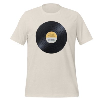 Play Vinyl, Live Forever - Yellow Label - Unisex T Shirt - Image 7