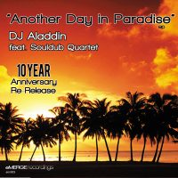 Another Day In Paradise - DJ Aladdin feat. Souldub Quartet